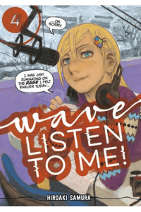 Wave, Listen to Me!, Vol. 04 (Manga) - naslovnica