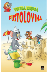 Velika knjiga pustolovina Tom & Jerry (Slikovnica) - naslovnica
