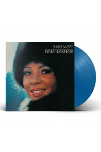 Shirley Bassey - Never, Never, Never (Limited Blue Vinyl) LP - omot