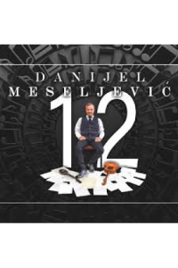 Danijel Meseljević - 12 CD - omot
