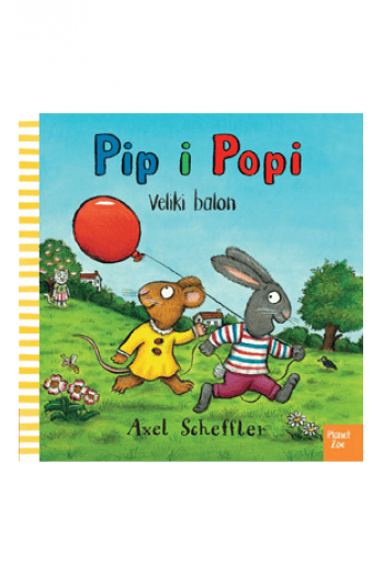 Pip i Pop: Veliki balon (Slikovnica) - naslovnica