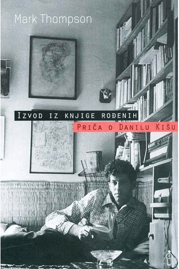 Izvod iz knjige rođenih.  Priča o Danilu Kišu - naslovnica
