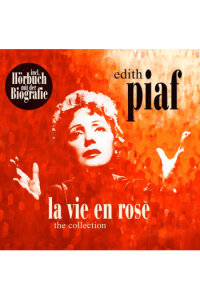 Edith Piaf - La Vie En Rose (The Collection) LP - omot