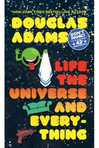 Life, The Universe and Everything