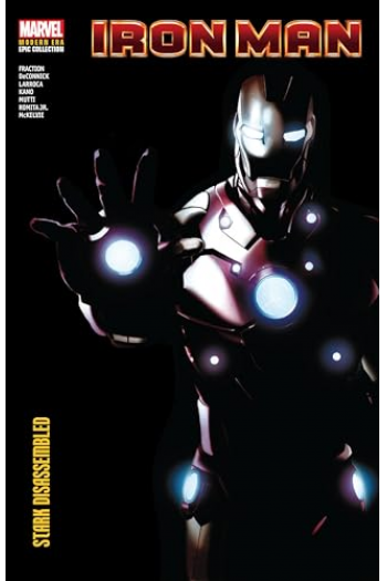Iron Man Modern Era Epic Collection: Stark Disassembled (Strip) - naslovnica