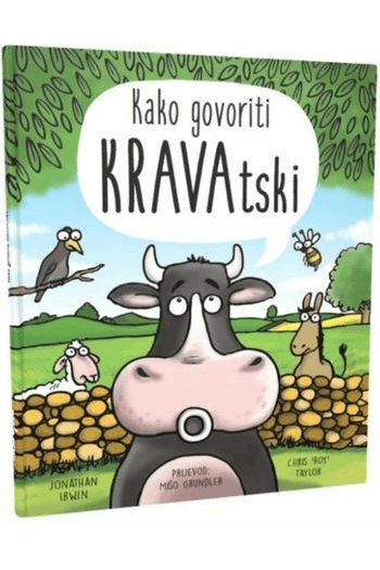 Kako govoriti KRAVAtski (Slikovnica) - naslovnica