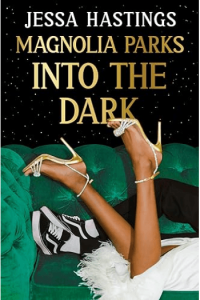 Magnolia Parks: Into The Dark - naslovnica