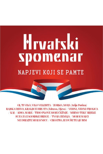 Razni izvođači - Hrvatski spomenar-napjevi koji se pamte CD - omot