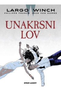 Largo Winch 19: Unakrsni lov (Strip) - naslovnica