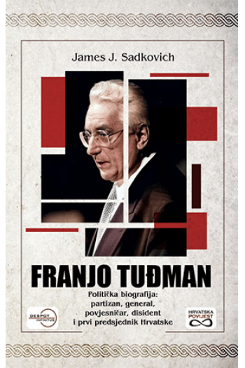 Franjo Tuđman - politička biografija - naslovnica
