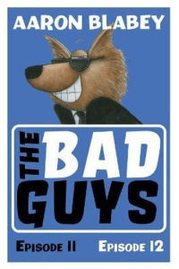 The Bad Guys #06: Episodes 11 & 12 (Strip) - naslovnica
