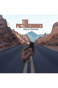 Picturebooks - Home Is A Heartache CD - omot