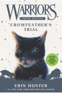 Warriors Super Edition: Crowfeathers Trial - naslovnica