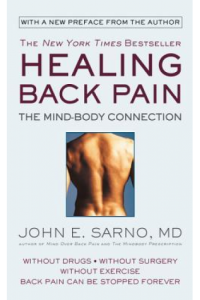 Healing Back Pain (Reissue Edition) The Mind-Body Connection - naslovnica
