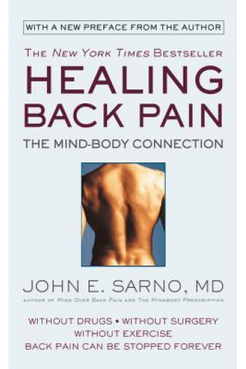 Healing Back Pain (Reissue Edition) The Mind-Body Connection - naslovnica