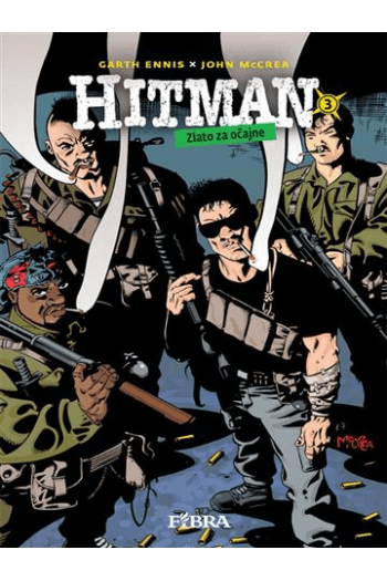 Hitman 3: Zlato za očajne (Strip) - naslovnica