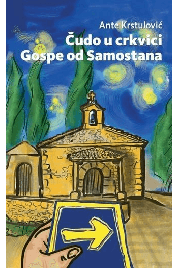 Čudo u crkvici Gospe od Samostana - naslovnica