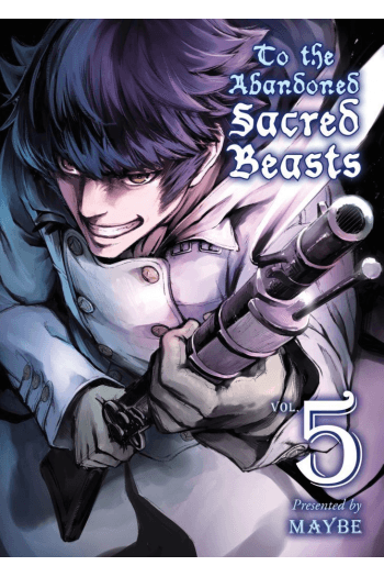 To the Abandoned Sacred Beasts, Vol. 05 (Manga) - naslovnica