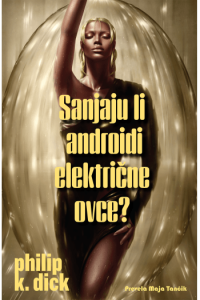 Sanjaju li androidi električne ovce? - naslovnica