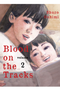 Blood On The Tracks, Vol. 02 (Manga) - naslovnica