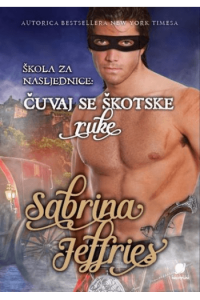 Škola za nasljednice: Čuvaj se škotske ruke - naslovnica