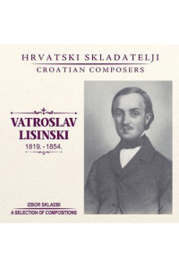Razni izvođači - Vatroslav Lisinski (1819.-1854.) CD - omot