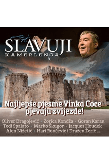 Razni izvođači /Coce Vinko - Slavuji Kamerlenga CD - omot