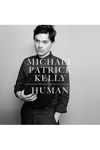 Michael Patrick Kelly - Human LP - omot