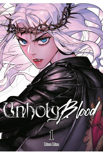 Unholy Blood, Vol. 1 (Manga) - naslovnica