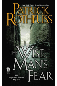 The Wise Man's Fear (Kingkiller Chronicle #02) - naslovnica