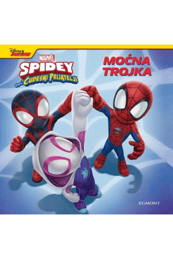 Spidey: moćna trojka (Slikovnica) - naslovnica
