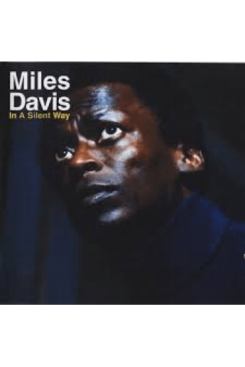 Miles Davis - In A Silent Way (50th Anniversary) LP - omot