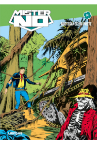 Mister No kolor biblioteka 014 - Kralj ringa / Misterij Selva Prete / Dani strave