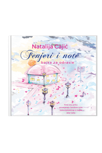 Fenjeri i note - Bajka za odrasle + CD - naslovnica