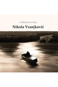 Nikola Vranjković – Veronautika (CD) glazbeno izdanje
