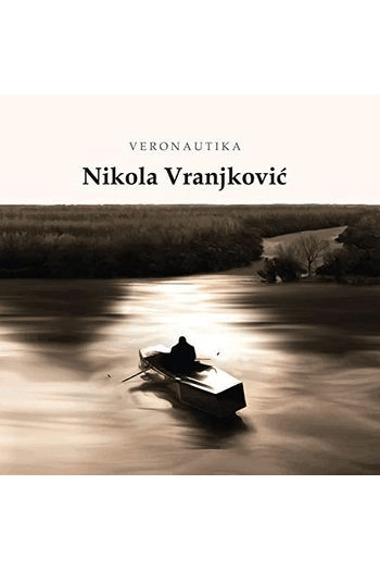 Nikola Vranjković – Veronautika (CD) glazbeno izdanje