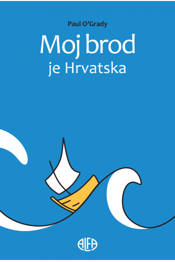 Moj brod je Hrvatska - naslovnica