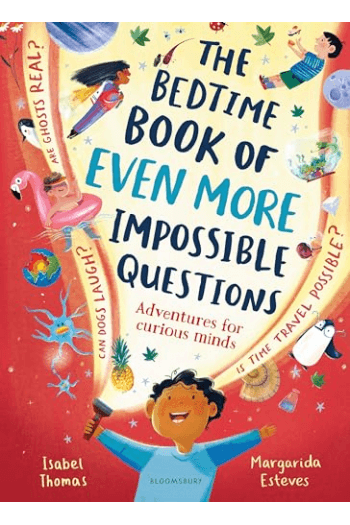 Bedtime Book of Even More Impossible Questions Adventures for curious minds (Slikovnica) - naslovnica