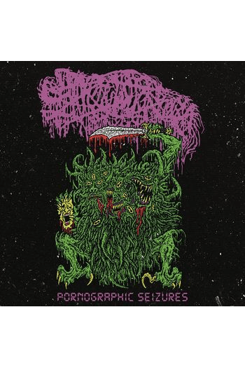 Sanguisugabogg - Pornographic Seizures - EP (reissue 2021+ poster) LP - omot