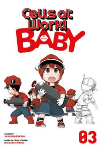 Cells at Work: Baby!, Vol. 03 (Manga) - naslovnica