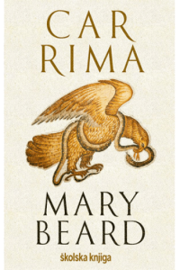 Car Rima - Vladanje Drevnim Rimskim Carstvom