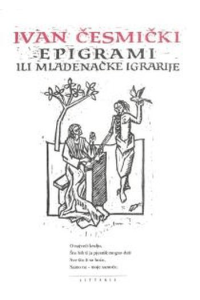 EPIGRAMI ILI MLADENAČKE IGRARIJE - naslovnica
