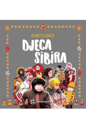 Djeca Sibira (Slikovnica) - naslovnica
