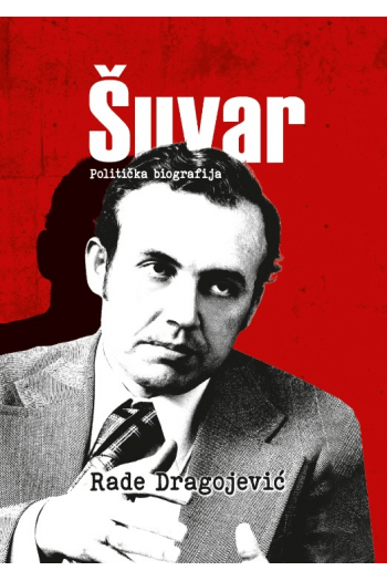 Šuvar - politička biografija - naslovnica