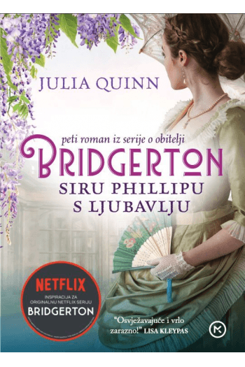 Siru Phillipu s ljubavlju (Obitelj Bridgerton #05) - naslovnica