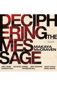 Makaya Mccraven - Deciphering The Message CD - omot