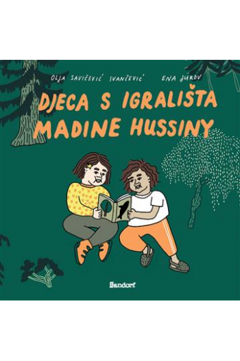 Djeca s igrališta Madine Hussiny (Slikovnica) - naslovnica