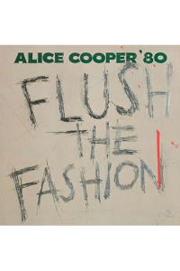 Alice Cooper - Flush The Fashion LP - omot