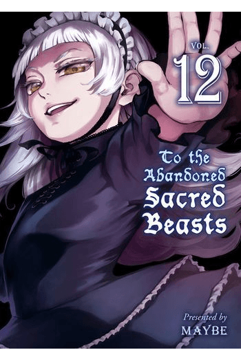 To the Abandoned Sacred Beasts, Vol. 12 (Manga) - naslovnica