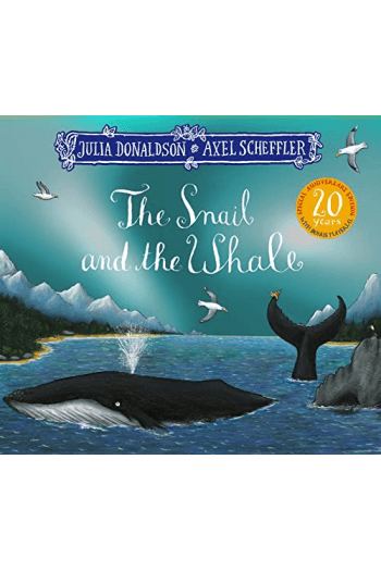 Snail and the Whale 20th Anniversary Edition (Slikovnica) - naslovnica